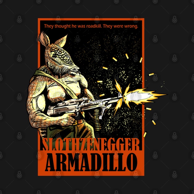 Armadillo Slothzenegger by aparttimeturtle