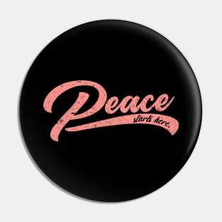 'Peace Starts Here' Radical Kindness Anti Bullying Shirt Pin