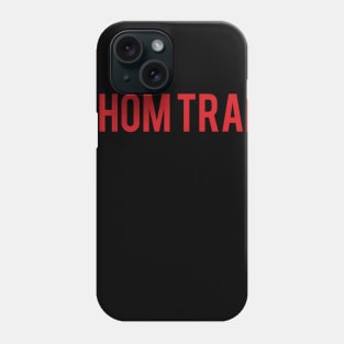 Thom Tran & Chill Phone Case