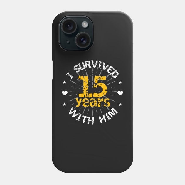 Funny 15th anniversary (wedding, friendship) gift for her Phone Case by PlusAdore