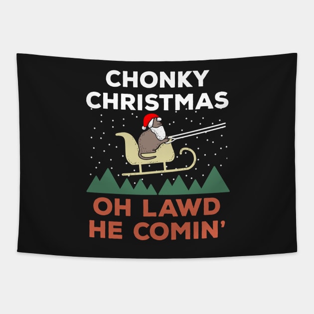 Oh Lawd He Comin Chonk Christmas Cat Santa Tapestry by BraaiNinja