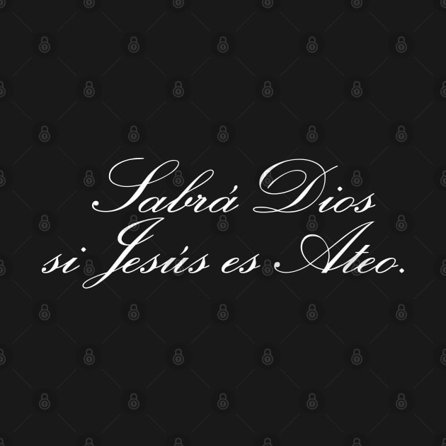 Sabra Dios si Jesus es Ateo by MDRFables