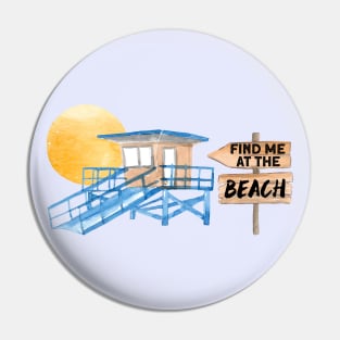 Find Me At The Beach Summer Vibes Pin