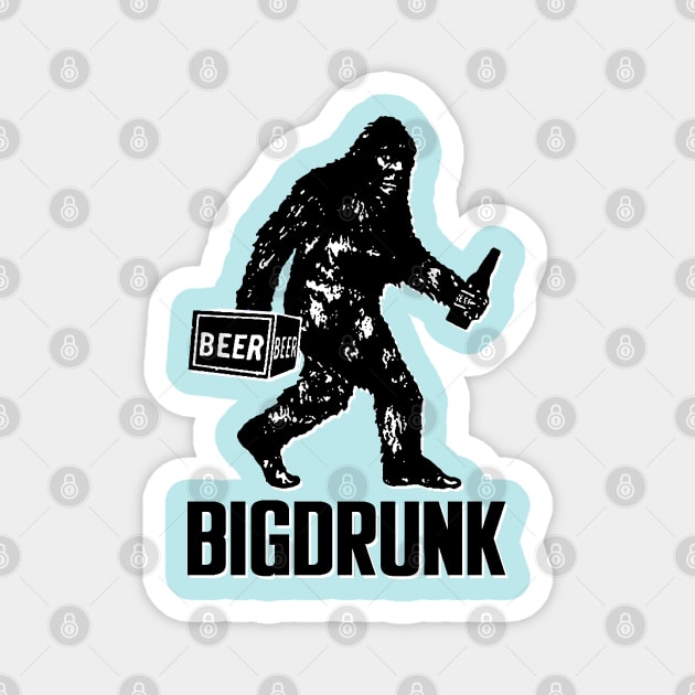 BIG DRUNK Magnet by thedeuce