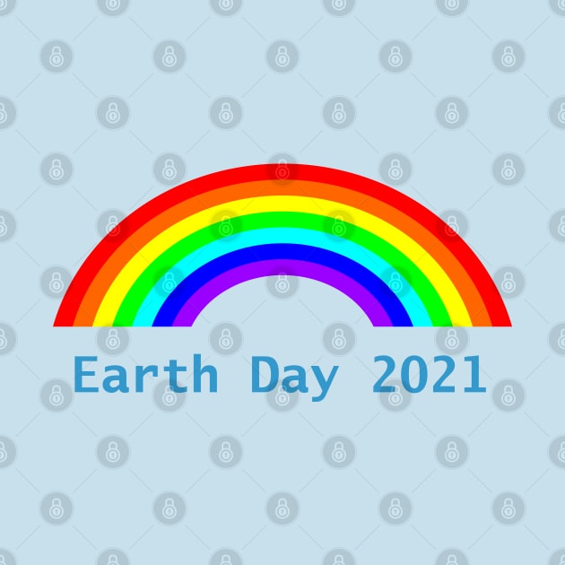 Earth Day 2021 Rainbow by ellenhenryart