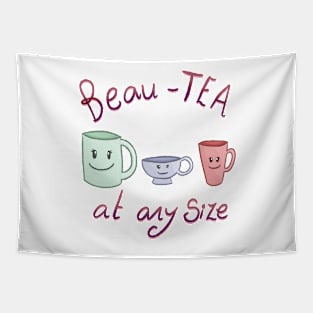 Beau-TEA At Any Size Tapestry