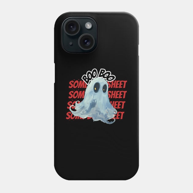 This is some boo sheet Phone Case by Magination