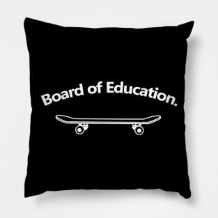 Board of Education Pillow