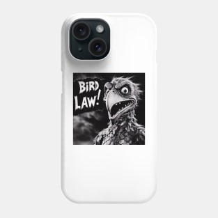 Bird Law Phone Case