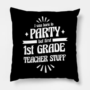 First Grade Teacher 1st Grade Teacher, 1st Grade Elementary School, Teaching Pillow