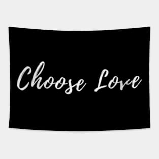 Choose Love Tapestry