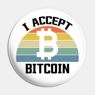 I Accept Bitcoin, Funny Bitcoin, Hodler, Cryptocurrency, Crypto, Crypto Trader, BTC Pin