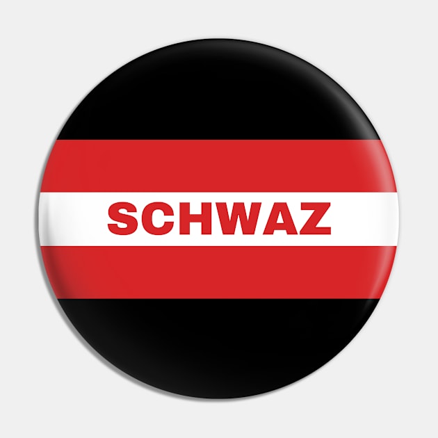 Schwaz City in Austrian Flag Pin by aybe7elf