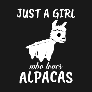 Just A Girl Who Loves Alpacas T-Shirt