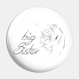 Big sister Pin