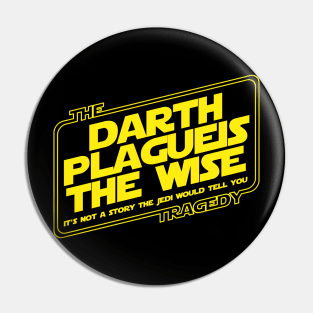 The Tragedy Pin