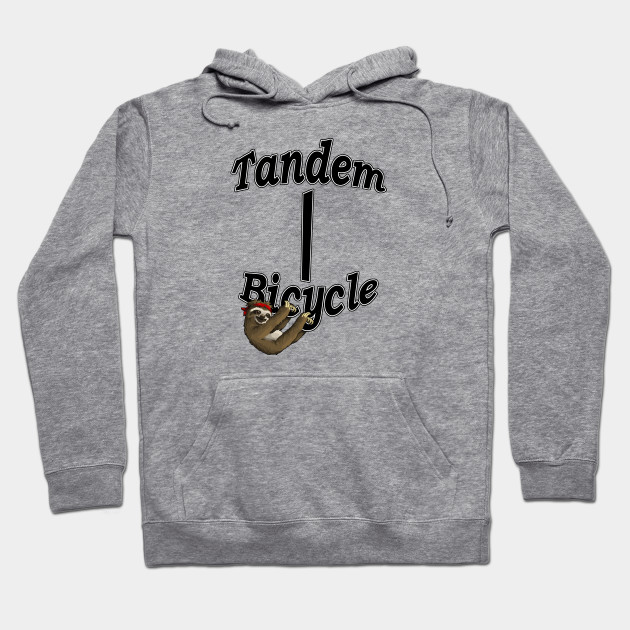 Sloth Tandem Bicycle Geico Sloth Tandem Bicycle Hoodie Teepublic