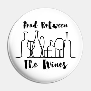 Read Between The Wines Pin