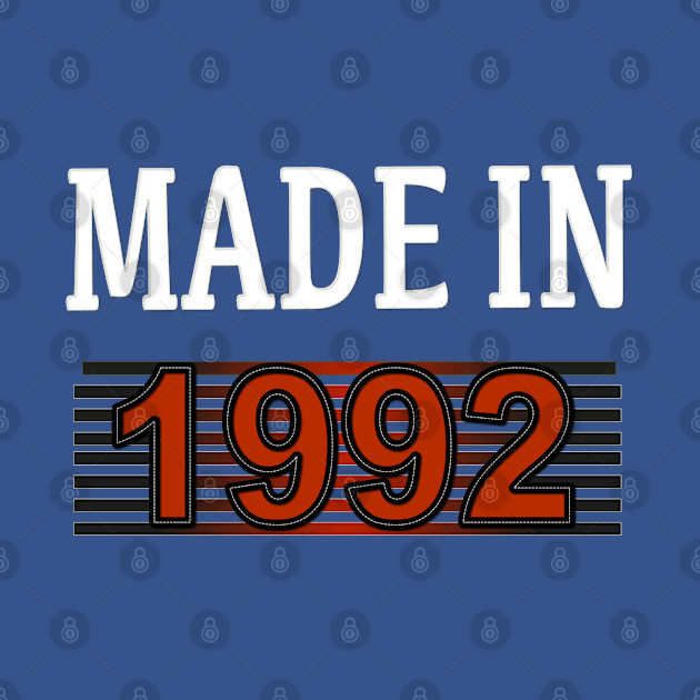 Discover Made in 1992 - Made In 1992 - T-Shirt