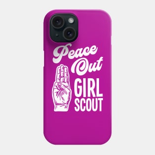 Peace Out Girl Scout Phone Case