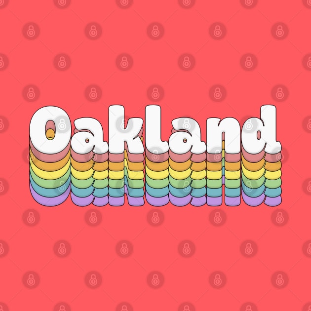 Oakland // Retro Typography Design by DankFutura