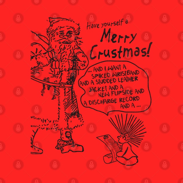 Have Yourself a Merry Crustmas! Crust Punk Christmas by darklordpug