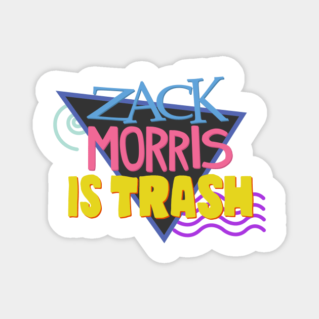 Zack Morris Is Trash Magnet by zelcharis