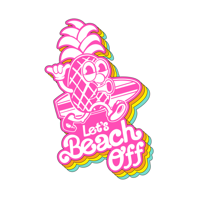 Let's Beach Off by Chris Nixt