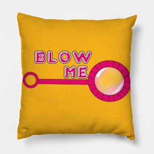 Blow Me Pillow