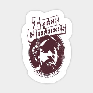 TYLER CHILDERS Magnet