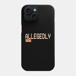 Allegedly Super Talk Bros Phone Case