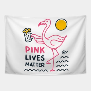 Flamingo and Beer, Pink Lives Matter Tapestry