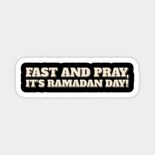 Pray and Fast Magnet