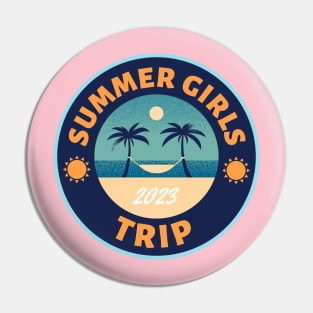 Summer Girls Trip Pin