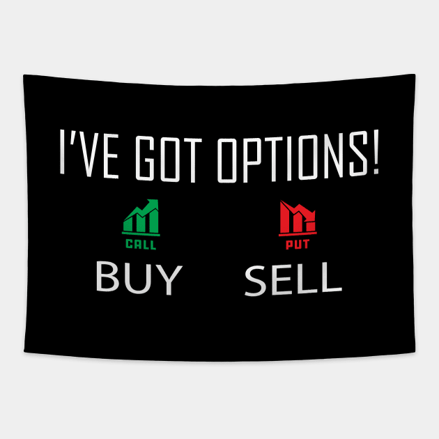 Binary Options Trader - I've got options! Tapestry by KC Happy Shop