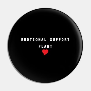 Emotional support plant Pin