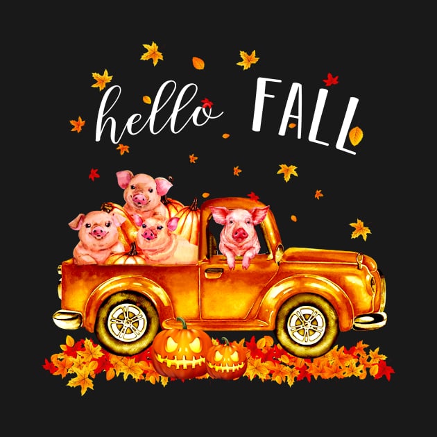 Pigs Hello Fall - Pigs In Car Pumpkin Halloween T-shirt Pigs Autunm Gift by kimmygoderteart