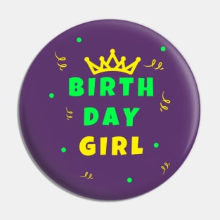 Birthday Girl Pin