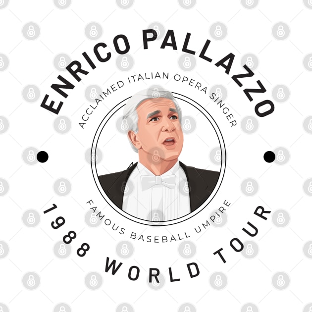 Enrico Pallazzo 1988 World Tour by BodinStreet