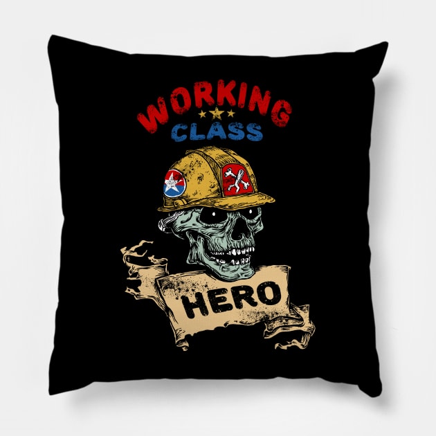 Working Class Hero-Skull-Humor Pillow by StabbedHeart