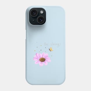 Be Strong Phone Case