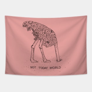 Not Today World Tapestry