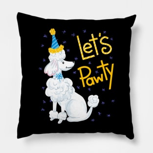 Poodle Let's Pawty Pillow