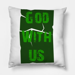 God with us Pillow