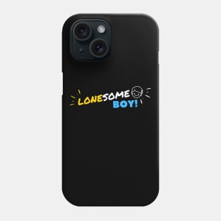 Lonesome boy Phone Case