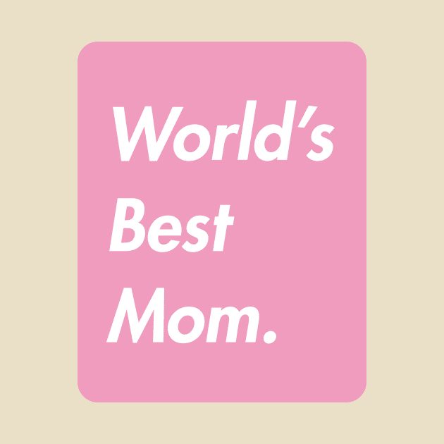 world's best mom by sandangmurah