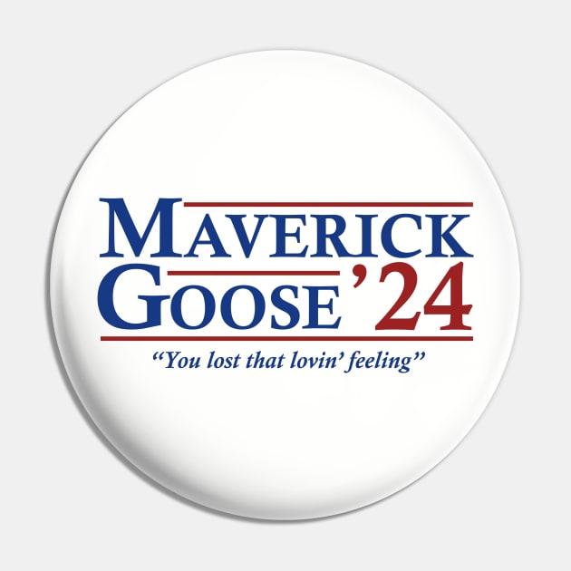 Maverick and Goose 2024 Election - Top Gun Pin by LMW Art