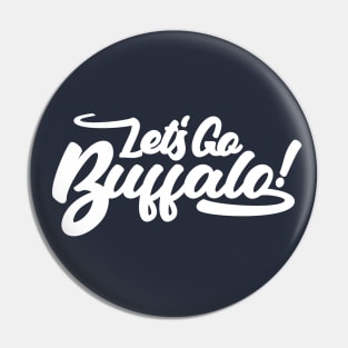 Let's Go Buffalo! Pin