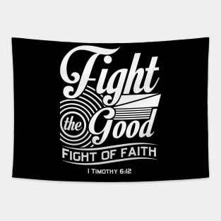 Fight the Good Fight of Faith Tapestry