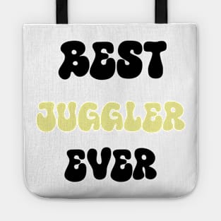 that's what i do I Juggle and I Know Things Juggling Gifts Tote